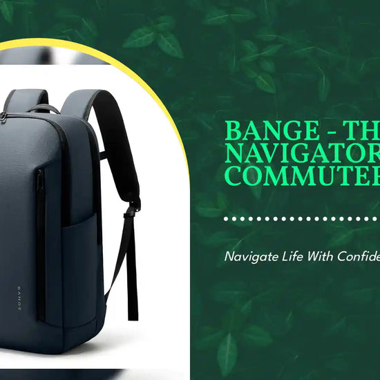 BANGE - The Navigator Commuter Pack by@Outfy
